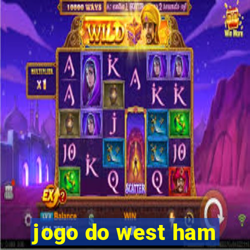 jogo do west ham